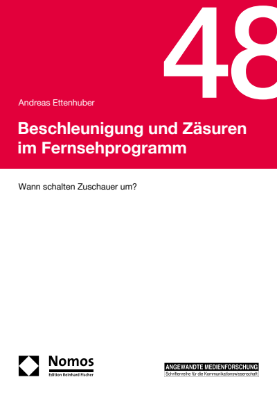 Cover of book: Beschleunigung und Zäsuren im Fernsehprogramm