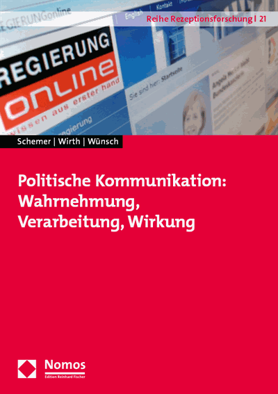 Cover des Buchs: Politische Kommunikation: Wahrnehmung, Verarbeitung, Wirkung