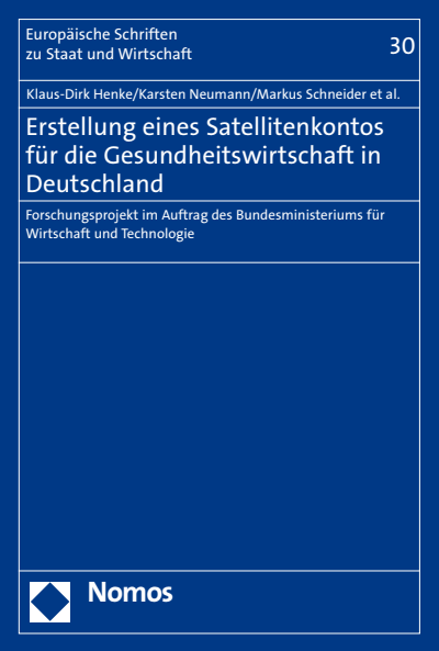 Cover of book: Erstellung eines Satellitenkontos für die Gesundheitswirtschaft in Deutschland