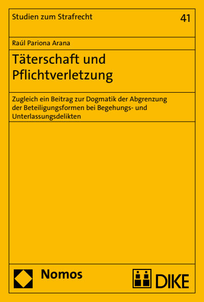 Cover des Buchs: Täterschaft und Pflichtverletzung