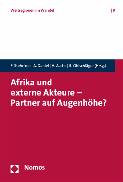Cover of book: Afrika und externe Akteure - Partner auf Augenhöhe?