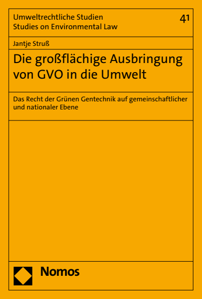 Cover des Buchs: Die großflächige Ausbringung von GVO in die Umwelt