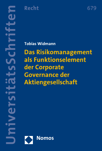 Cover des Buchs: Das Risikomanagement als Funktionselement der Corporate Governance der Aktiengesellschaft