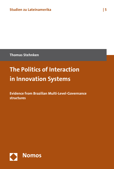 Cover of book: The Politics of Interaction in Innovation Systems