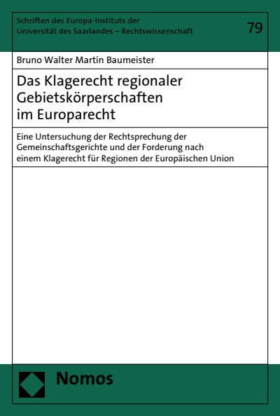 Cover des Buchs: Das Klagerecht regionaler Gebietskörperschaften im Europarecht