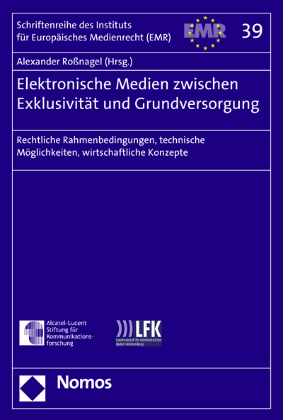 Cover of book: Elektronische Medien zwischen Exklusivität und Grundversorgung