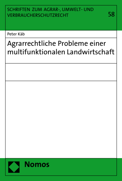 Cover of book: Agrarrechtliche Probleme einer multifunktionalen Landwirtschaft
