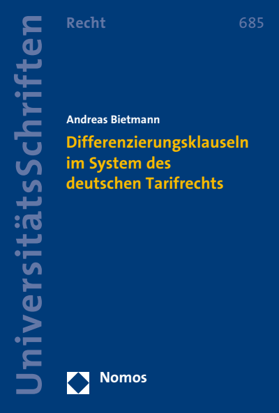 Cover des Buchs: Differenzierungsklauseln im System des deutschen Tarifrechts