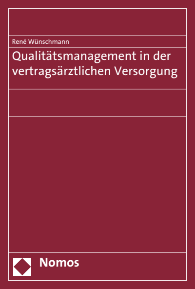Cover of book: Qualitätsmanagement in der vertragsärztlichen Versorgung