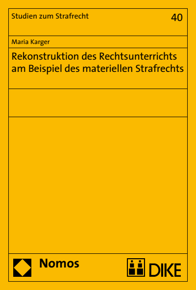 Cover des Buchs: Rekonstruktion des Rechtsunterrichts am Beispiel des materiellen Strafrechts