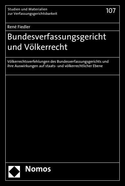 Cover of book: Bundesverfassungsgericht und Völkerrecht