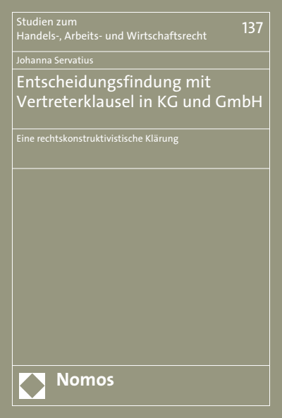 Cover des Buchs: Entscheidungsfindung mit Vertreterklausel in KG und GmbH
