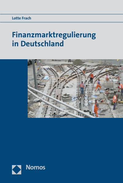 Cover des Buchs: Finanzmarktregulierung in Deutschland