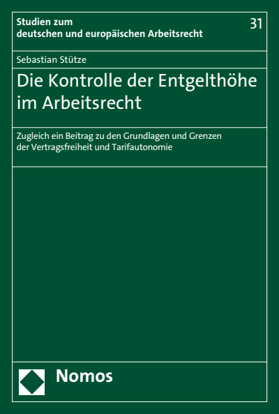 Cover des Buchs: Die Kontrolle der Entgelthöhe im Arbeitsrecht