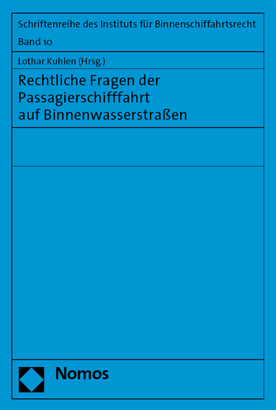Cover of book: Rechtliche Fragen der Passagierschifffahrt auf Binnenwasserstraßen
