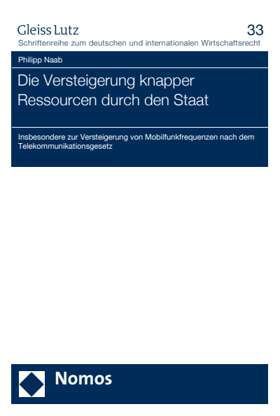 Cover des Buchs: Die Versteigerung knapper Ressourcen durch den Staat