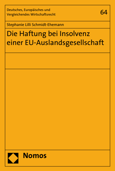 Cover of book: Die Haftung bei Insolvenz einer EU-Auslandsgesellschaft