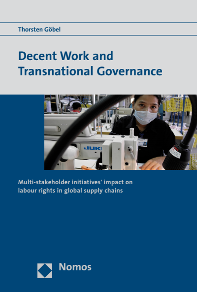 Cover des Buchs: Decent Work and Transnational Governance