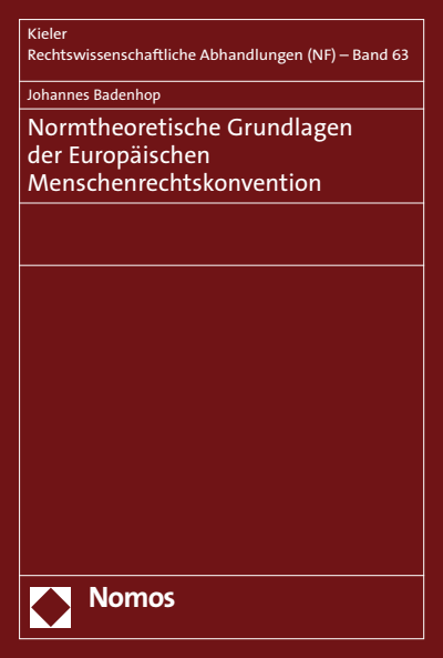 Cover des Buchs: Normtheoretische Grundlagen der Europäischen Menschenrechtskonvention