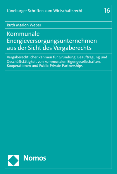 Cover des Buchs: Kommunale Energieversorgungsunternehmen aus der Sicht des Vergaberechts