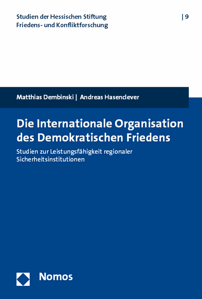 Cover des Buchs: Die internationale Organisation des Demokratischen Friedens