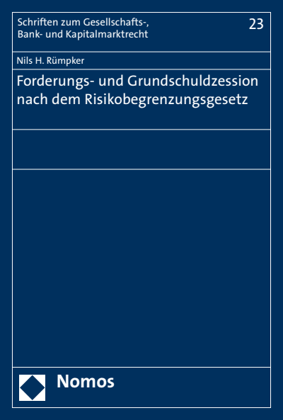 Cover of book: Forderungs- und Grundschuldzession nach dem Risikobegrenzungsgesetz