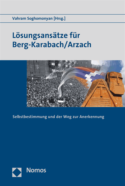 Cover des Buchs: Lösungsansätze für Berg-Karabach/Arzach