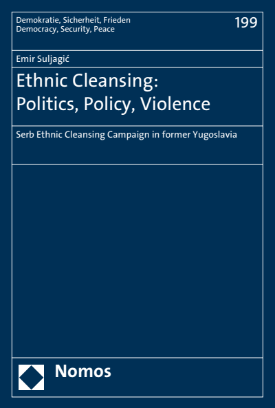 Cover des Buchs: Ethnic Cleansing: Politics, Policy, Violence