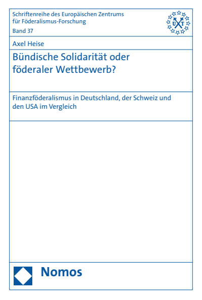 Cover of book: Bündische Solidarität oder föderaler Wettbewerb?