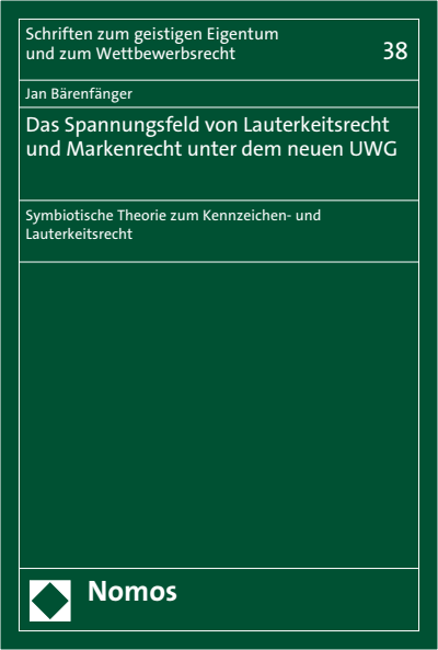 Cover of book: Das Spannungsfeld von Lauterkeitsrecht und Markenrecht unter dem neuen UWG