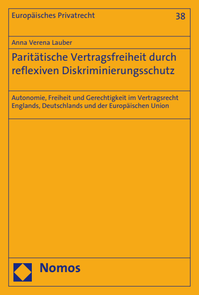 Cover des Buchs: Paritätische Vertragsfreiheit durch reflexiven Diskriminierungsschutz
