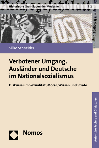 Cover des Buchs: Verbotener Umgang. Ausländer und Deutsche im Nationalsozialismus
