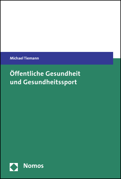 Cover des Buchs: Öffentliche Gesundheit und Gesundheitssport
