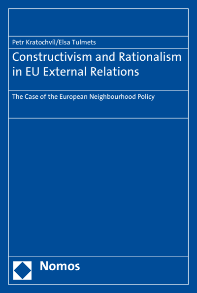 Cover of book: Constructivism and Rationalism in EU External Relations