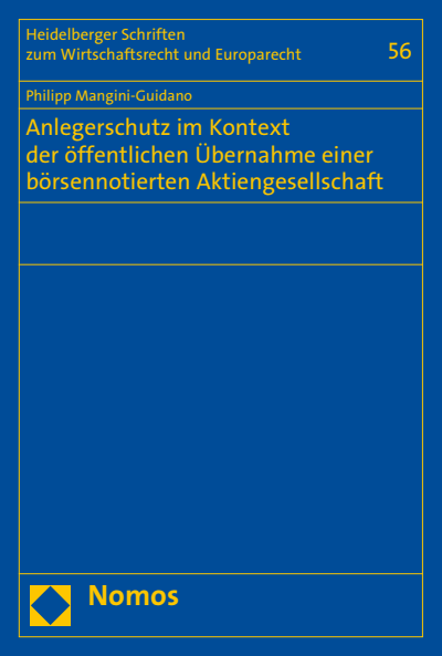 Cover des Buchs: Anlegerschutz im Kontext der öffentlichen Übernahme einer börsennotierten Aktiengesellschaft