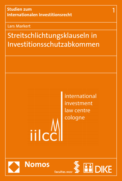 Cover of book: Streitschlichtungsklauseln in Investitionsschutzabkommen