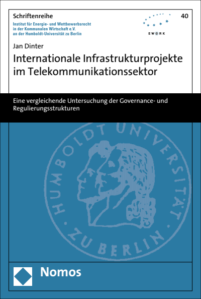 Cover of book: Internationale Infrastrukturprojekte im Telekommunikationssektor