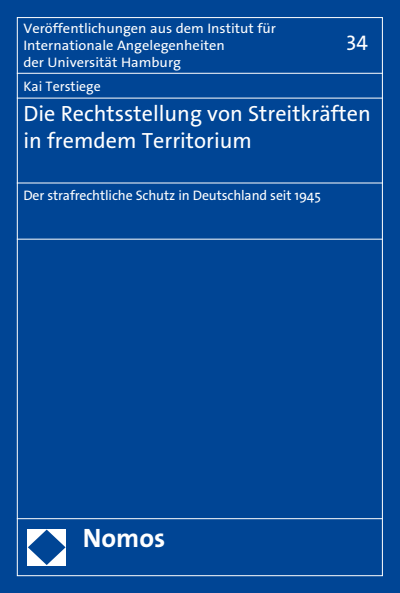 Cover of book: Die Rechtsstellung von Streitkräften in fremdem Territorium