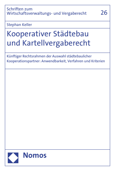 Cover of book: Kooperativer Städtebau und Kartellvergaberecht