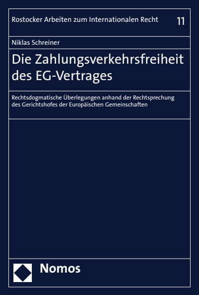 Cover of book: Die Zahlungsverkehrsfreiheit des EG-Vertrages