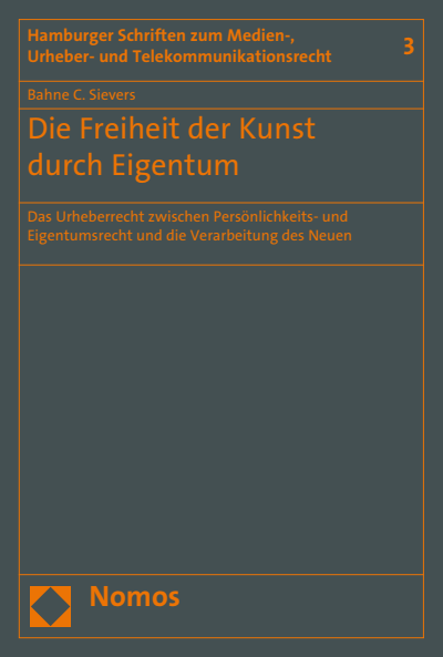 Cover des Buchs: Die Freiheit der Kunst durch Eigentum
