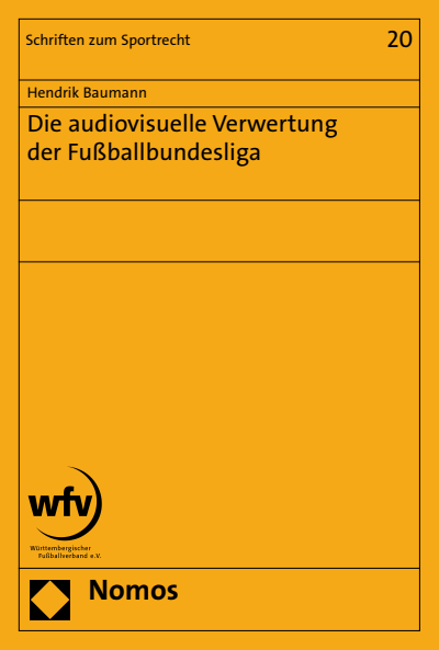 Cover of book: Die audiovisuelle Verwertung der Fußballbundesliga