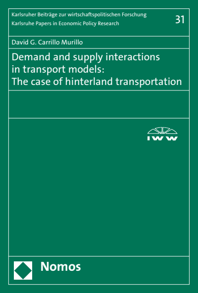 Cover des Buchs: Demand and supply interactions in transport models: The case of hinterland transportation