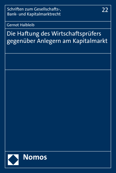 Cover of book: Die Haftung des Wirtschaftsprüfers gegenüber Anlegern am Kapitalmarkt