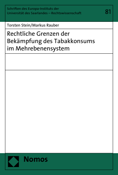 Cover des Buchs: Rechtliche Grenzen der Bekämpfung des Tabakkonsums im Mehrebenensystem