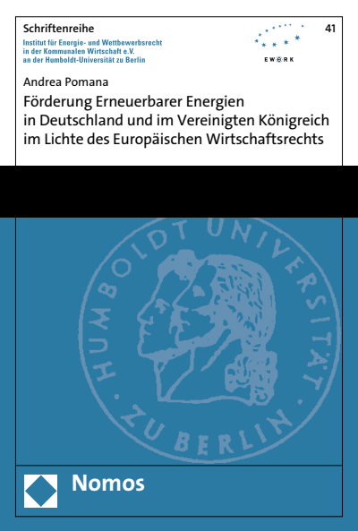 Cover des Buchs: Förderung Erneuerbarer Energien in Deutschland und im Vereinigten Königreich im Lichte des Europäischen Wirtschaftsrechts
