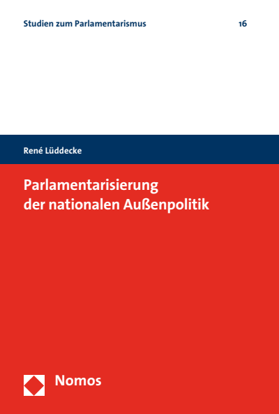Cover des Buchs: Parlamentarisierung der nationalen Außenpolitik