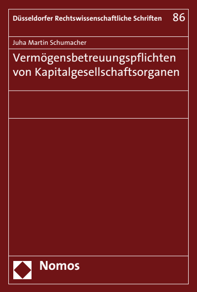 Cover des Buchs: Vermögensbetreuungspflichten von Kapitalgesellschaftsorganen