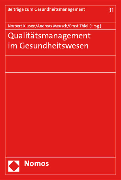 Cover des Buchs: Qualitätsmanagement im Gesundheitswesen