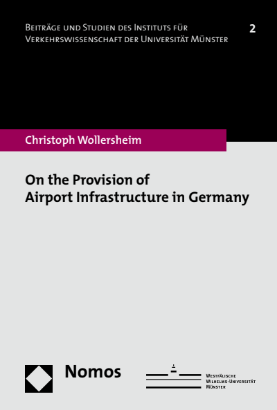 Cover of book: On the Provision of Airport Infrastructure in Germany